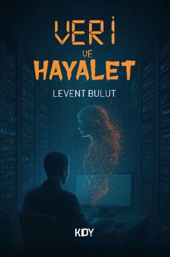 Veri ve Hayalet