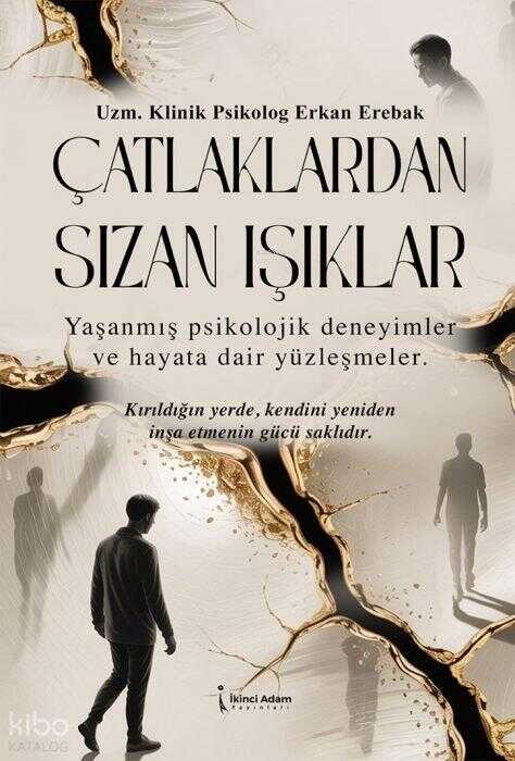 Çatlaklardan Sızan Işıklar