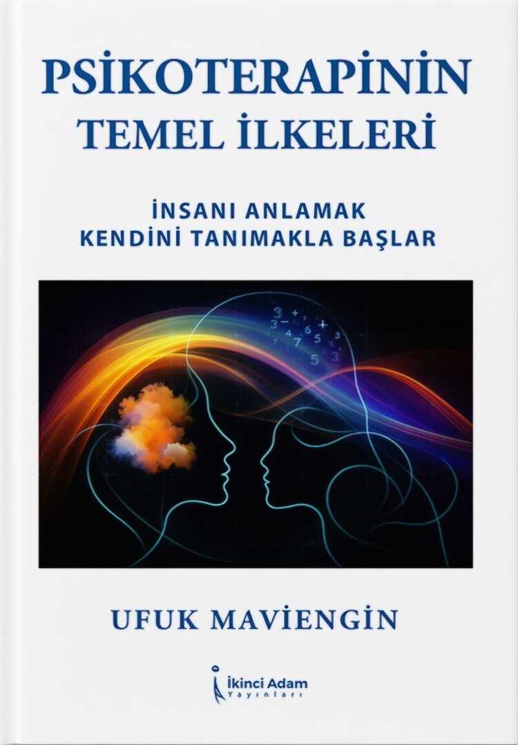 Psikoterapinin Temel İlkeleri