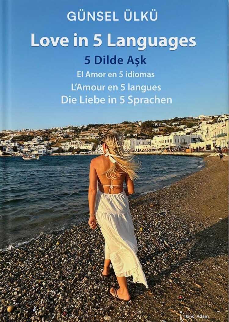 Love in 5 Languages - 5 Dilde Aşk