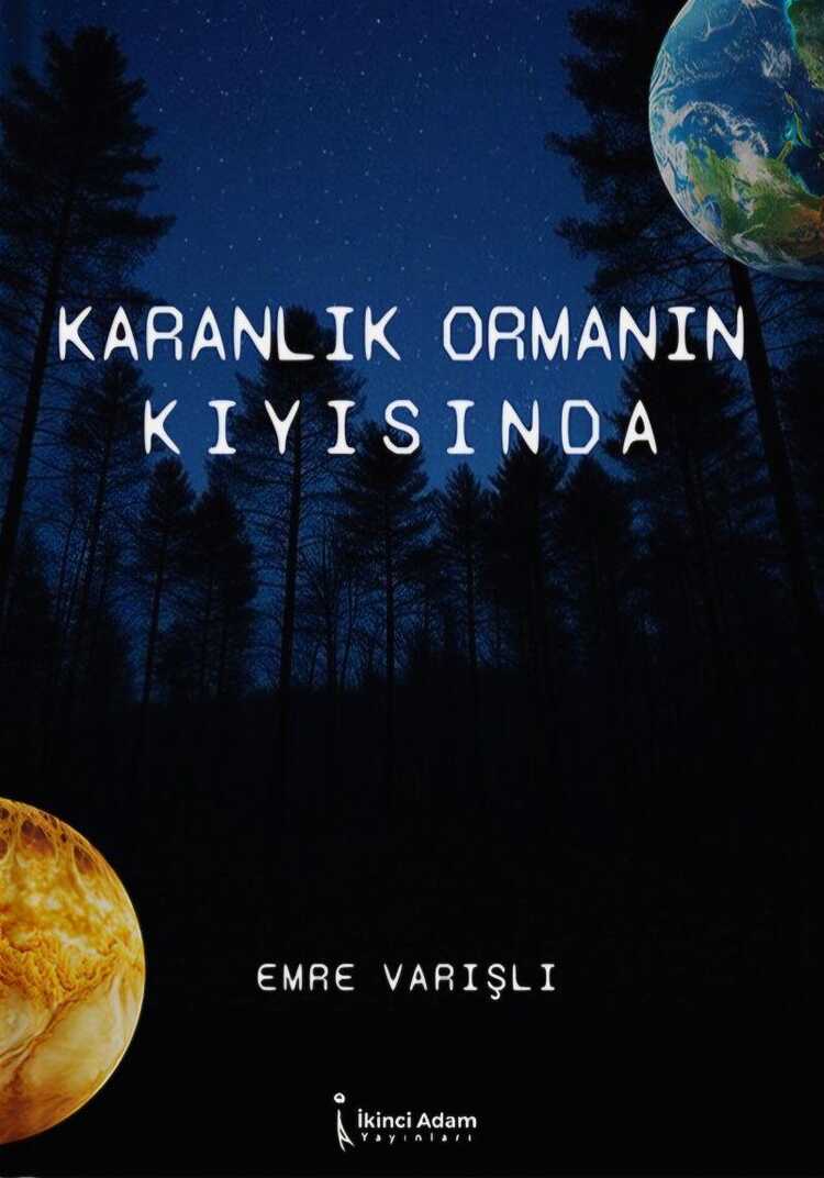 Karanlık Ormanın Kıyısında