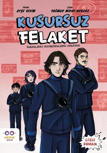 Kusursuz Felaket  İnsanlığını Kaybedenlerin Hikayesi