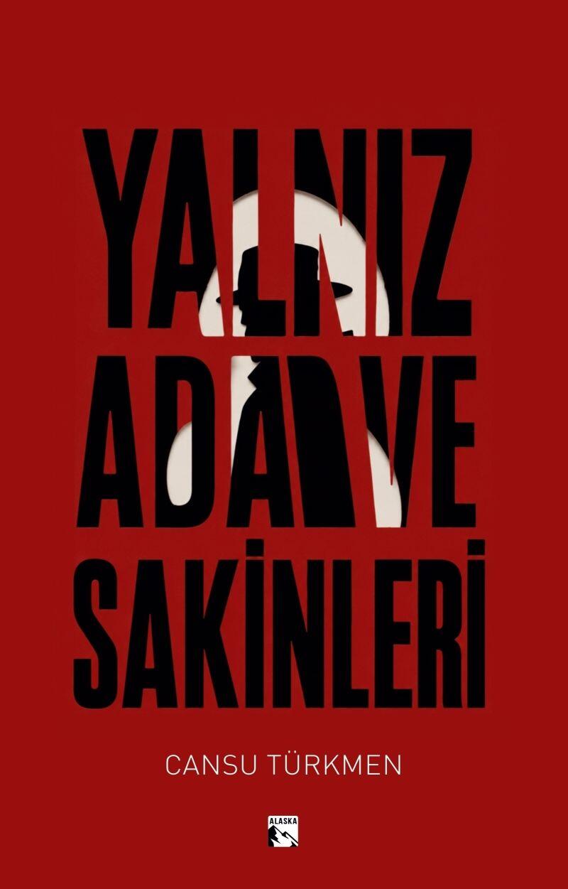 Yalnız Ada ve Sakinleri