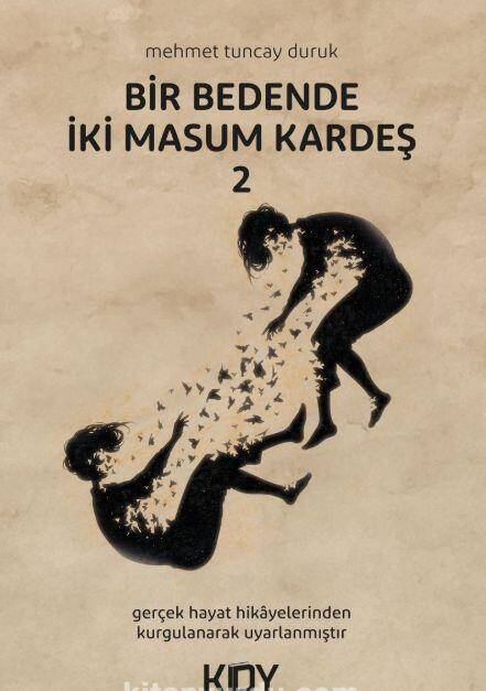 Bir Bedende İki Masum Kardeş - 2