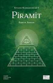 Efsane Kahramanlar 3 / Piramit