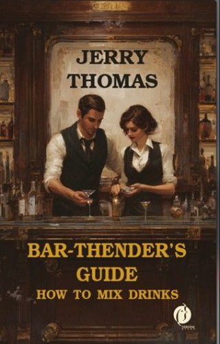 Bar-Thender's Guide  How To Mix Drinsk