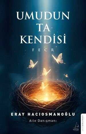 Umudun Ta Kendisi
