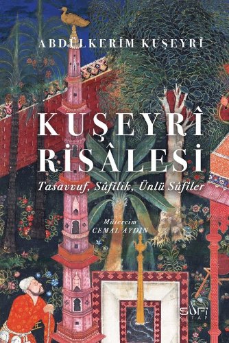 Kuşeyrî Risalesi (Ciltli)