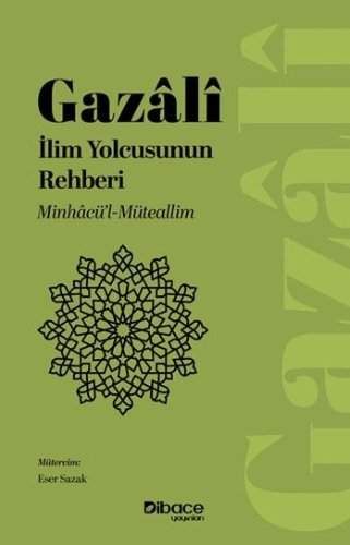 İlim Yolcusunun Rehberi  Minhacü'l-Müteallim