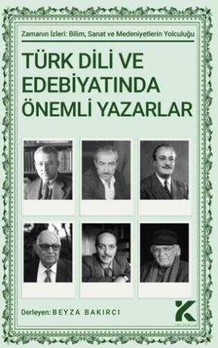 Türk Dili ve Edebiyatında Önemli Yazarlar