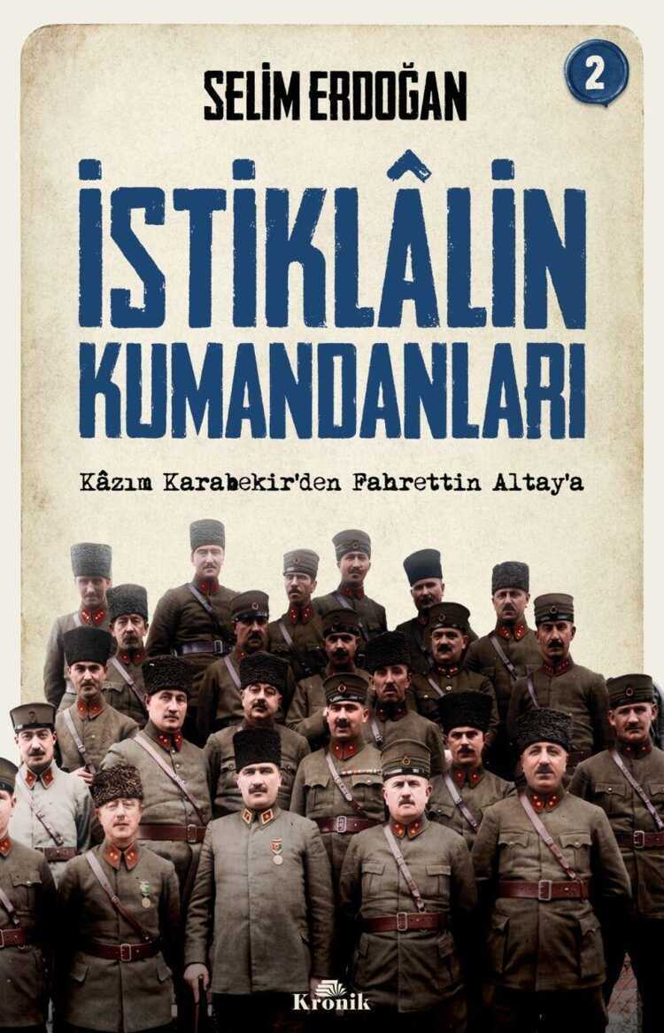 İstiklâlin Kumandanları 2