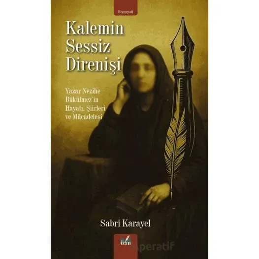 Kalemin Sessiz Direnişi