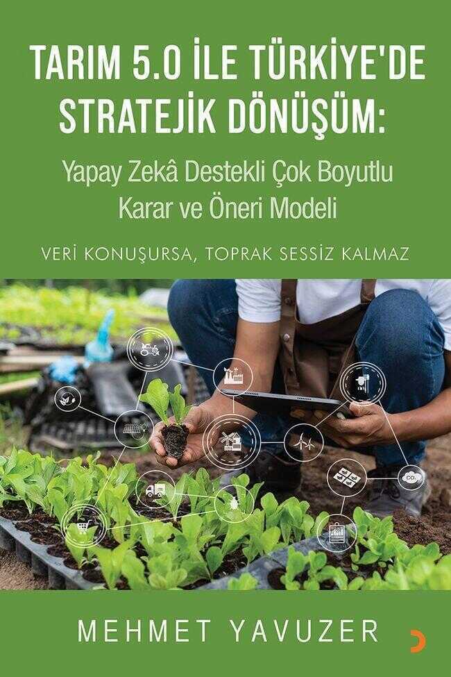 Tarım 5.0 ile Türkiye’de Stratejik Dönüşüm