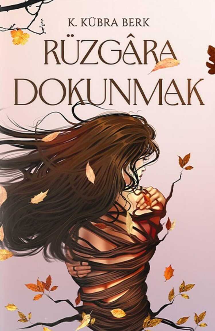 Rüzgâra Dokunmak