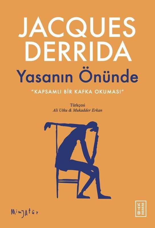 Yasanın Önünde