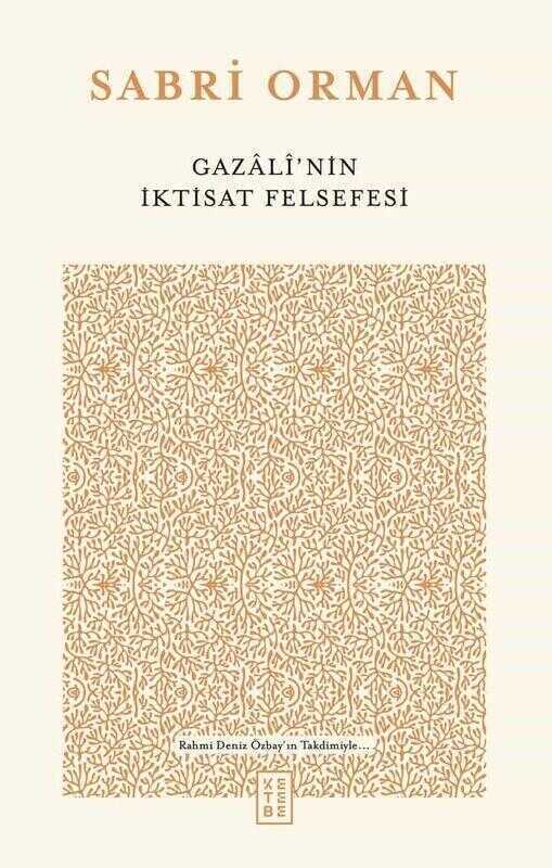 Gazâlî’nin İktisat Felsefesi