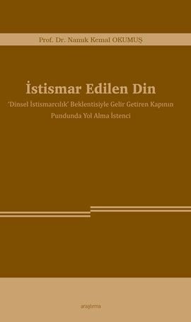 İstismar Edilen Din