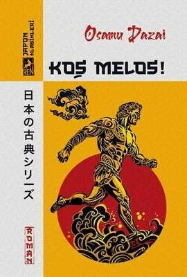 Koş Melos!