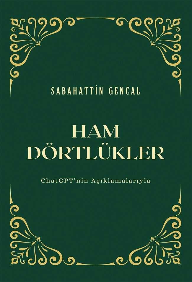 Ham Dörtlükler