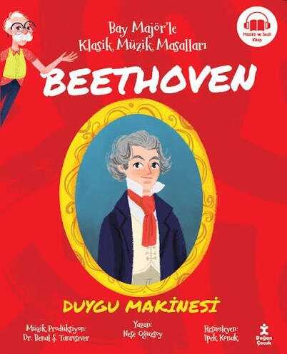 Bay Majör'le Klasik Müzik Masalları Beethoven