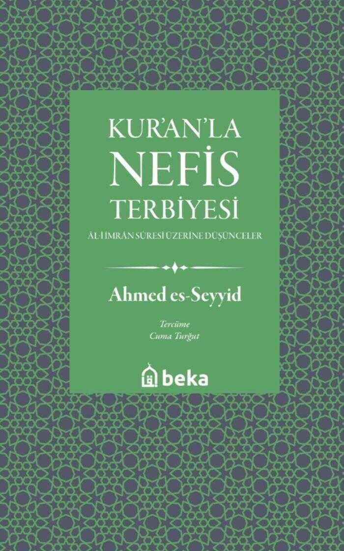 Kur'an'la Nefis Terbiyesi