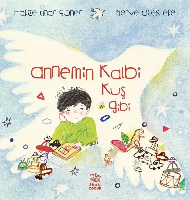 Annemin Kalbi Kuş Gibi