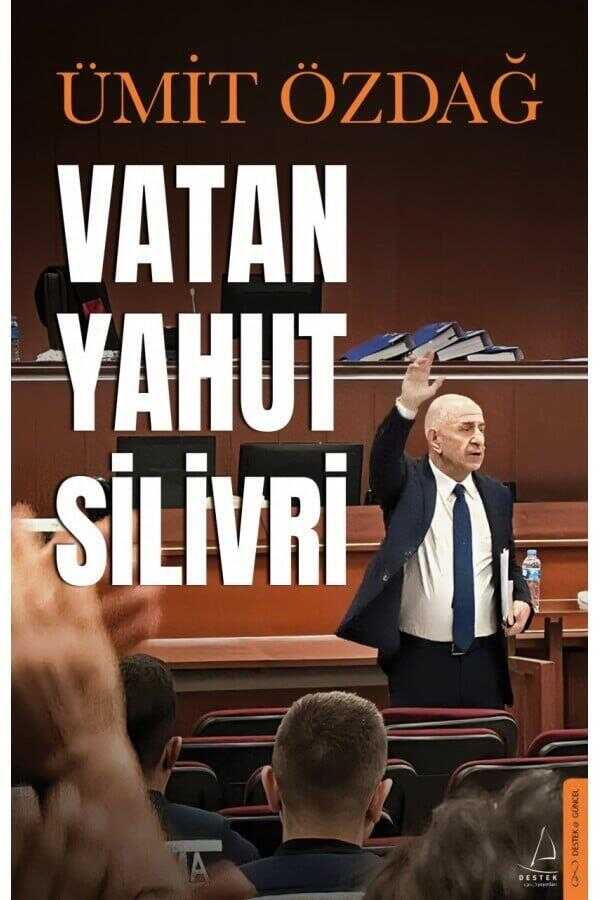 Vatan Yahut Silivri