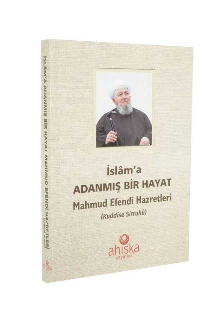 İslâm'a Adanmış Bir Hayat