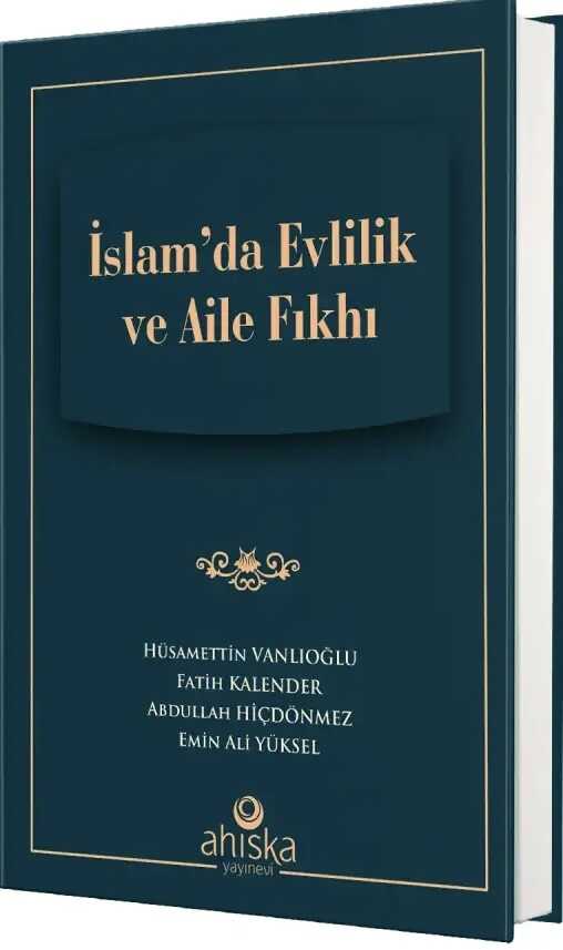 İslam'da Evlilik ve Aile Fıkhı