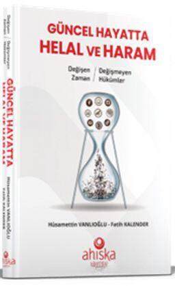 Güncel Hayatta Helal ve Haram