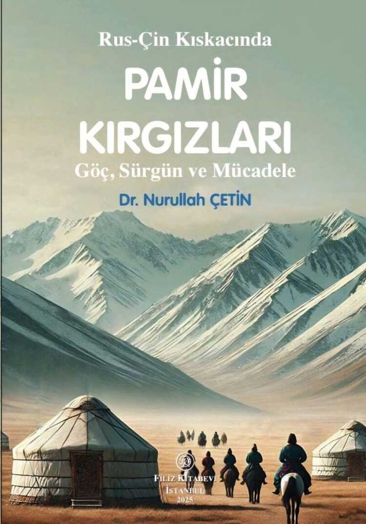 Rus–Çin Kıskacında Pamir Kırgızları