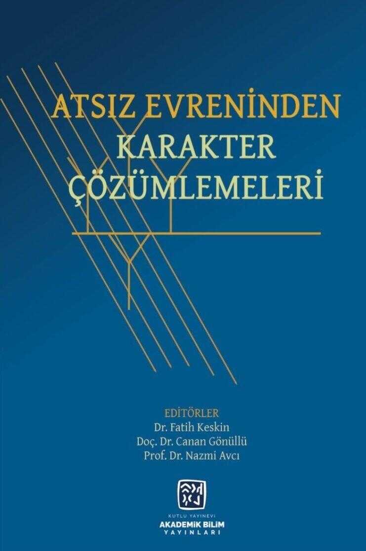 Atsız Evreninden Karakter Çözümlemeleri
