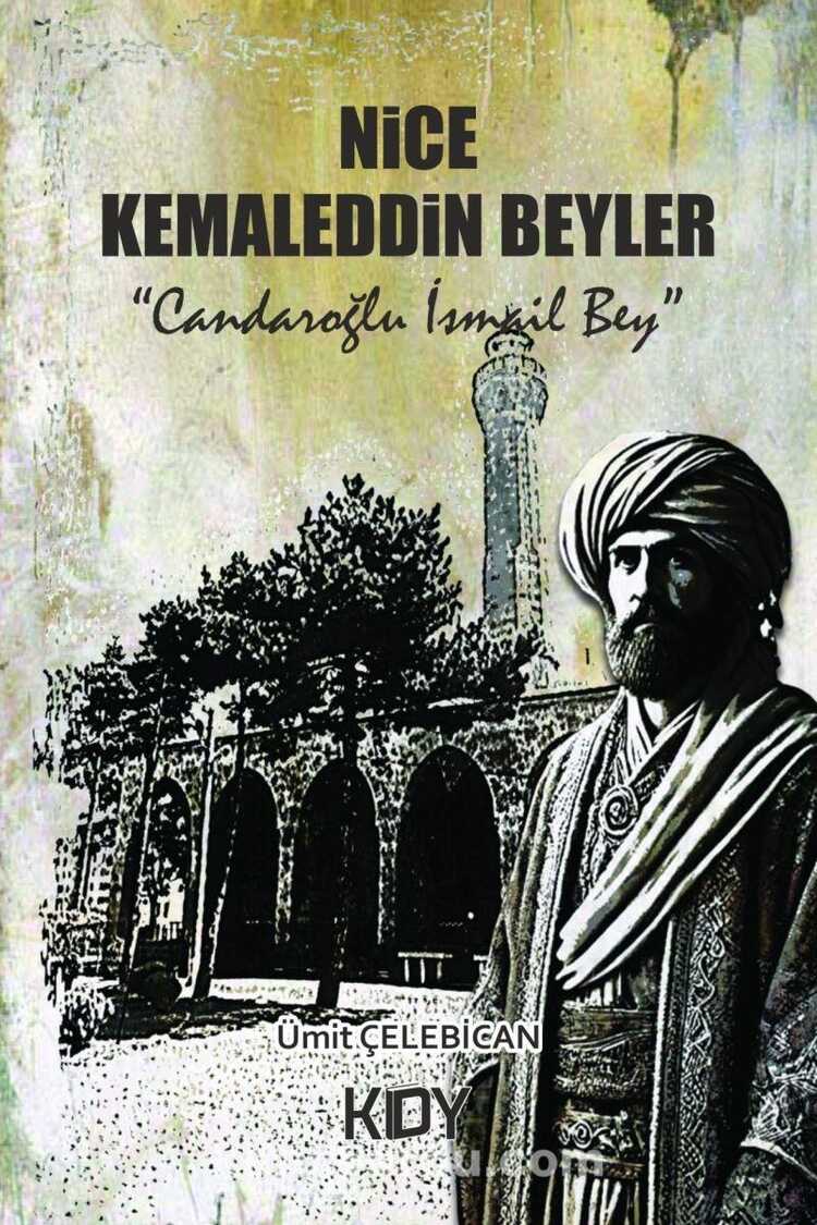 Nice Kemaleddin Beyler