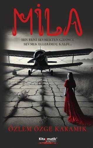 Mila — Özlem Özge Karamık