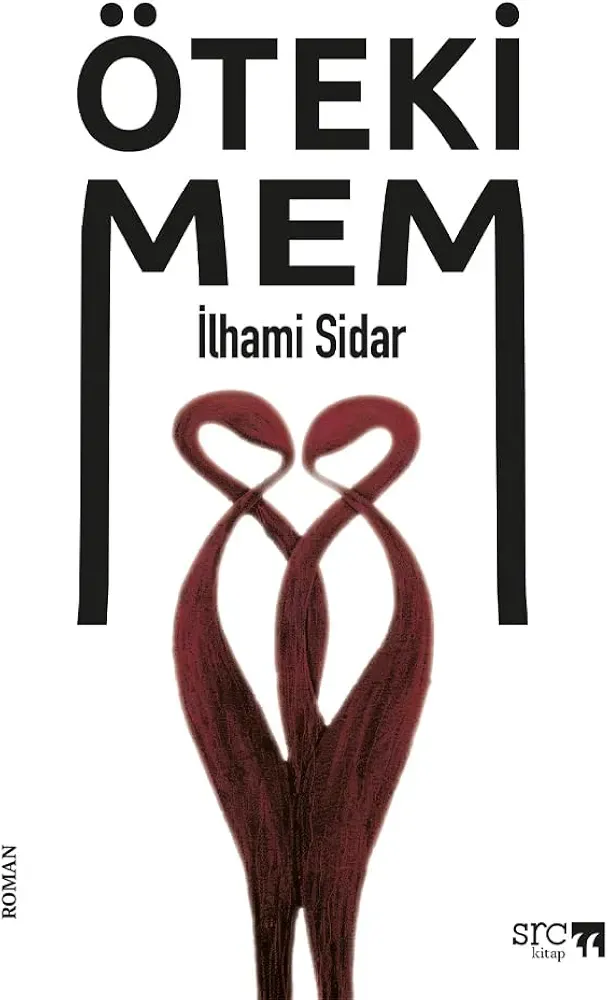 Öteki Mem — İlhami Sidar