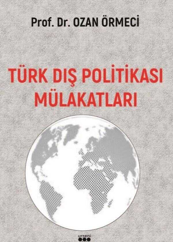 Türk Dış Politikası Mülakatları