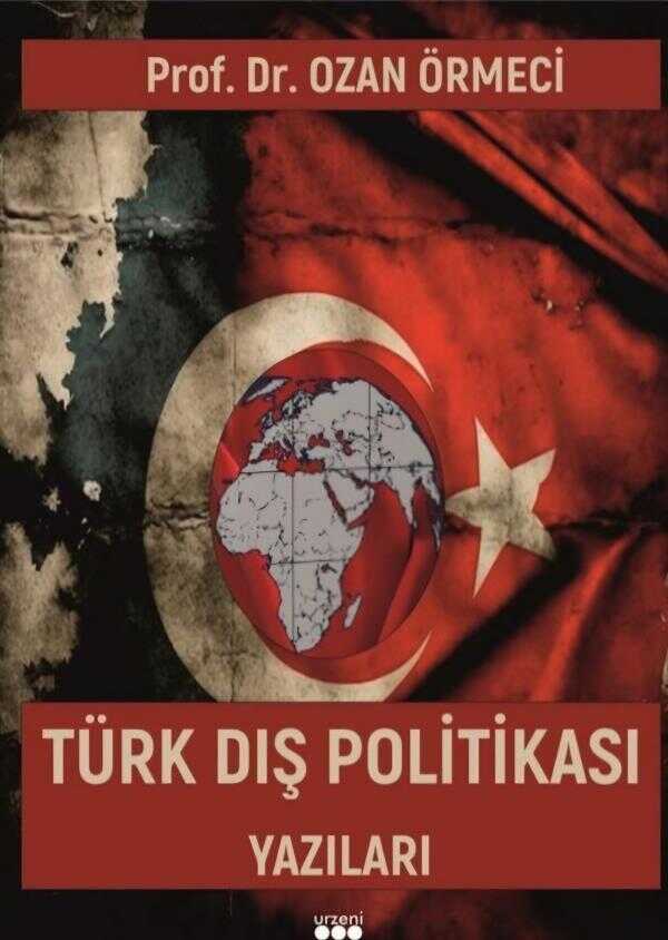 Türk Dış Politikası Yazıları