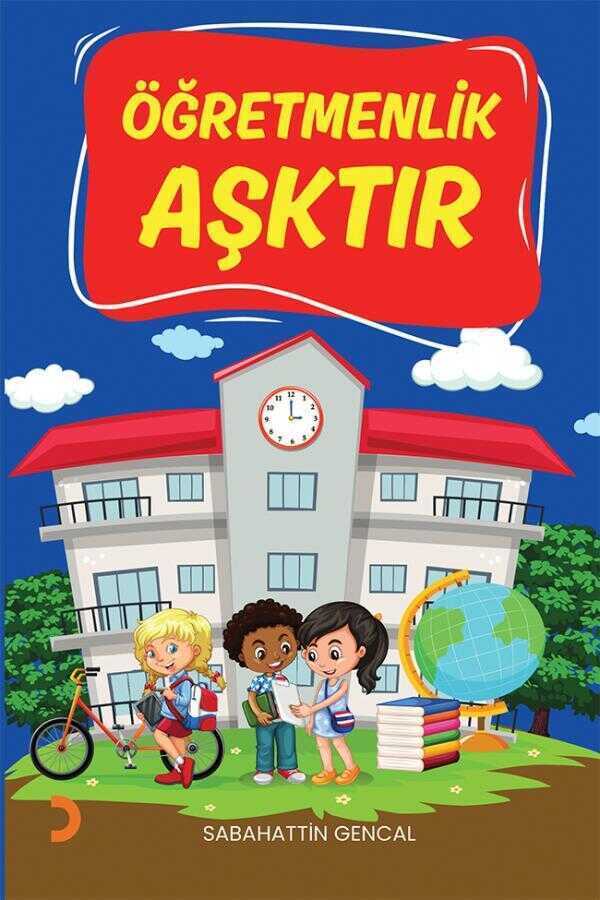 Öğretmenlik Aşktır