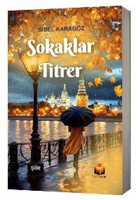 Sokaklar Titrer