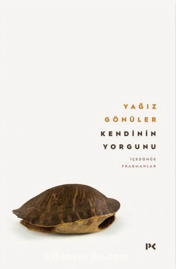 Kendinin Yorgunu