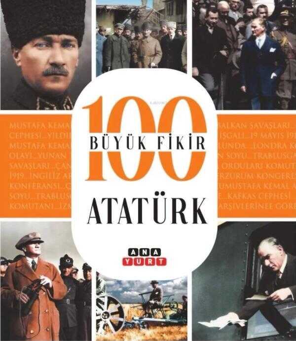 100 Büyük Fikir: Atatürk