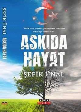 Askıda Hayat — Şefik Ünal