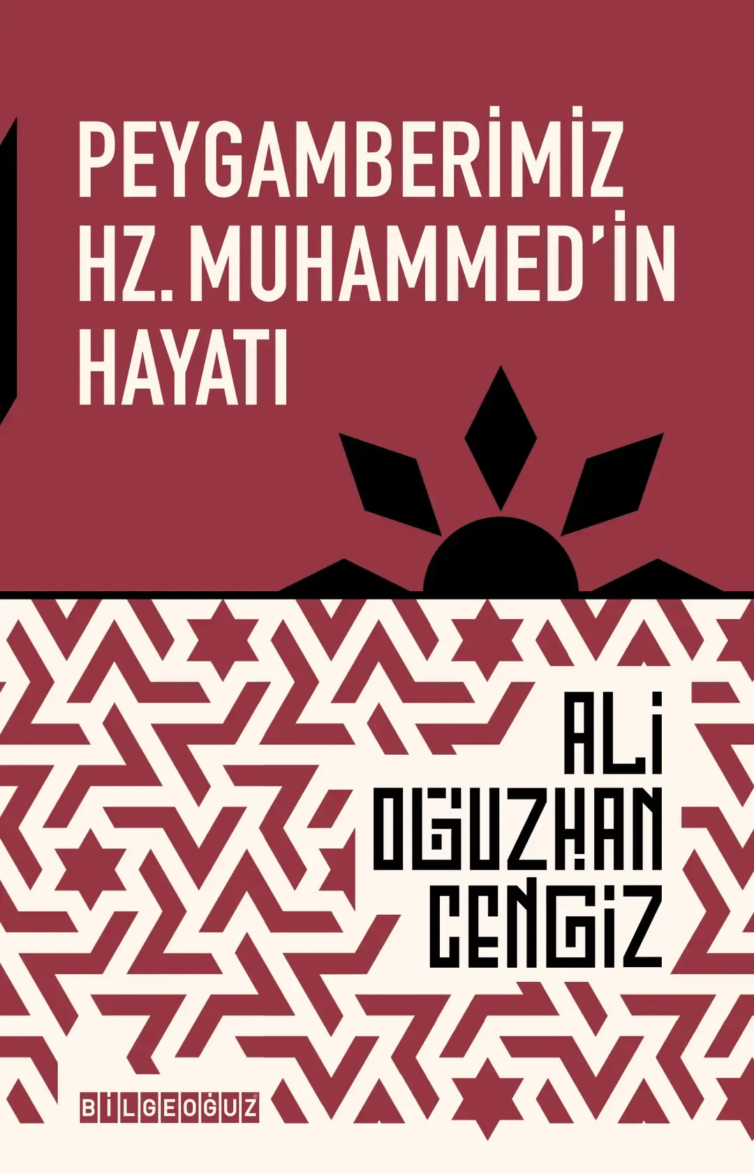 Peygamberimiz Hz. Muhammed'in Hayatı