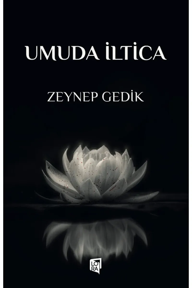 Umuda İltica — Zeynep Gedik