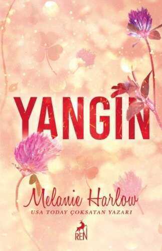 Yangın — Melanie Harlow