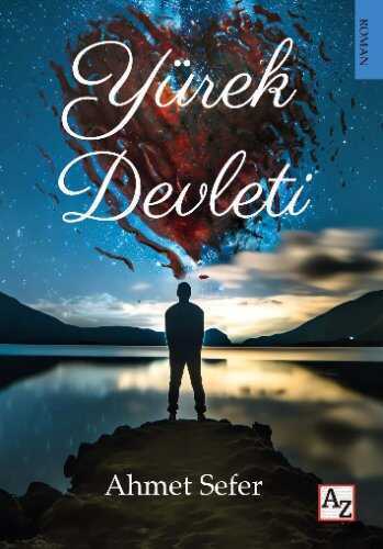 Yürek Devleti — Ahmet Sefer