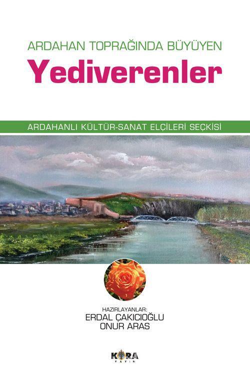 Ardahan Toprağında Büyüyen Yediverenler