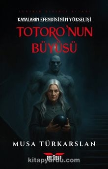 Totoro'nun Büyüsü 1