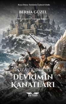 Roza Dorea ve Devrimin Kanatları