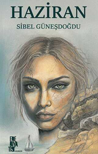 Haziran — Sibel Güneşdoğdu